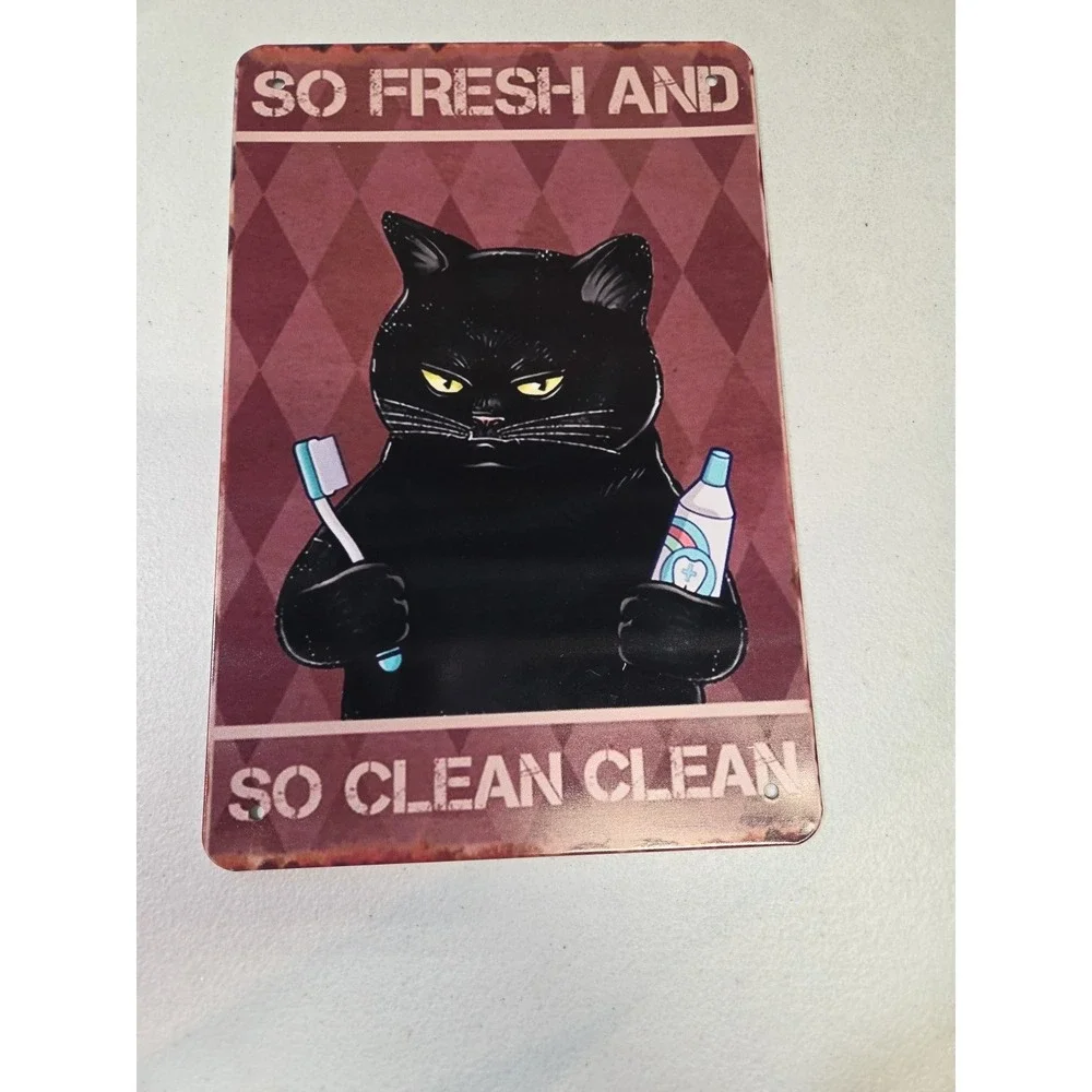 So Fresh And‎ So Clean Clean Black Cat Brush Teeth 8x12 Metal Sign